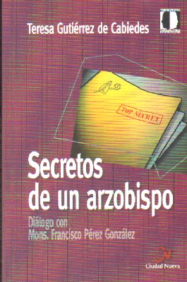 Image du vendeur pour SECRETOS DE UN ARZOBISPO mis en vente par Librera Raimundo