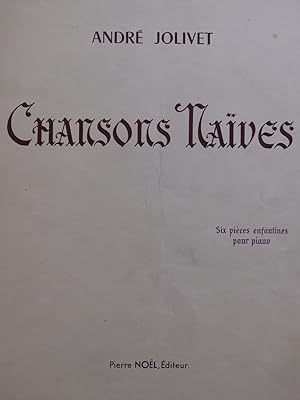 Immagine del venditore per JOLIVET Andr Chansons Naves 6 Pices Piano 1951 venduto da partitions-anciennes