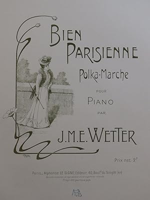 Imagen del vendedor de WETTER J. M. E. Bien Parisienne Piano a la venta por partitions-anciennes