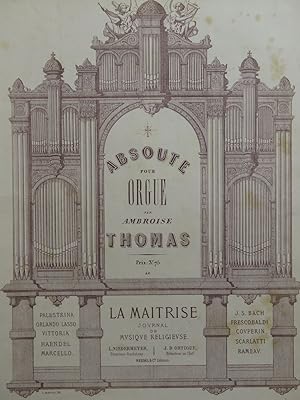 THOMAS Ambroise Absoute Orgue ca1860