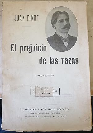Bild des Verkufers fr EL PREJUICIO DE LAS RAZAS. TOMO SEGUNDO. zum Verkauf von Libreria Lopez de Araujo