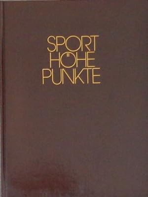 Imagen del vendedor de SPORTHHEPUNKTE '83. Standardwerk der Olympischen Sport Bibliothek. a la venta por Antiquariat Ursula Hartmann