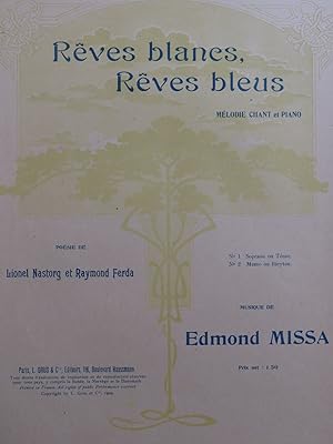 Seller image for MISSA Edmond Rves blancs, Rves bleus Chant Piano 1909 for sale by partitions-anciennes