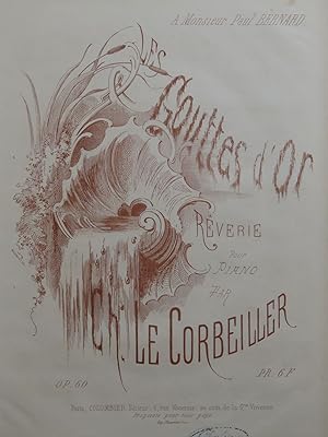 Imagen del vendedor de LE CORBEILLER Charles Les Gouttes d'Or Piano 1869 a la venta por partitions-anciennes