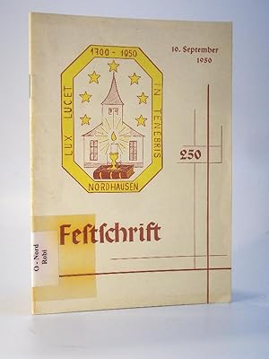 Bild des Verkufers fr Festschrift zur 250 - Jahrfeier am 10. September 1950. Waldensergemeinde Nordhausen, Kreis Heilbronn. 1700 - 1950 zum Verkauf von Adalbert Gregor Schmidt