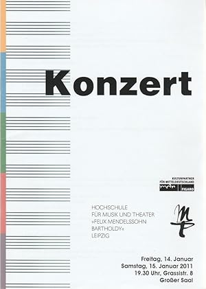 Bild des Verkufers fr Programmheft KONZERT 14. und 15. Januar 2011 Groer Saal zum Verkauf von Programmhefte24 Schauspiel und Musiktheater der letzten 150 Jahre