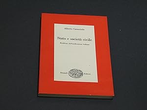 Caracciolo Alberto. Stato e società civile. Einaudi. Saggi . 1960-I