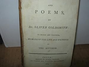 Essays And Poems , By Dr. Oliver Goldsmith To Whcih Are Prefixes, Memoirs Of The Life And Writing...