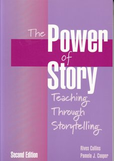 The Power of Story: Teaching Through Storytelling (2nd Edition)