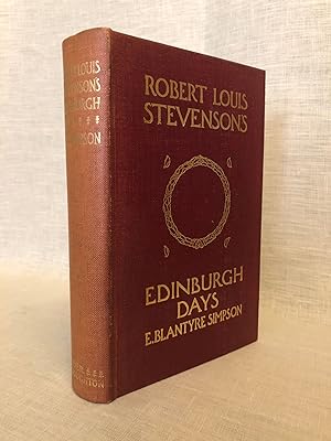 Robert Louis Stevenson's Edinburgh Days