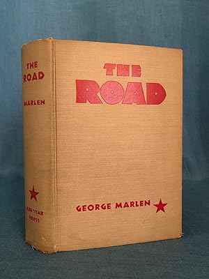 The Road. A Romance of the Proletarian Revolution.