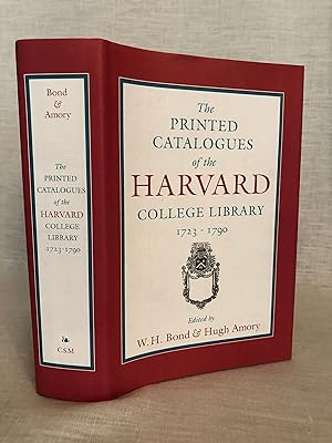 The Printed Catalogues of the Harvard College Library. 1723 - 1790