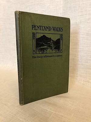 Pentland Walks, with their Literary and Historical Associations