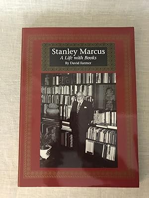 Stanley Marcus. A Life With Books