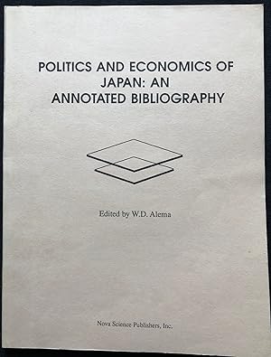 Politics and Economics of Japan: An Annotated Bibliography.