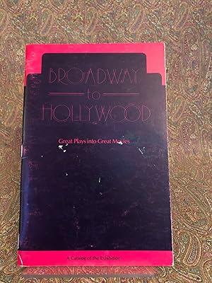 Broadway to Hollywood. Great Plays into Great Movies.