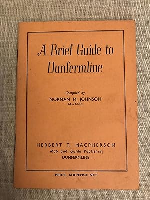 A Brief Guide to Dunfermline