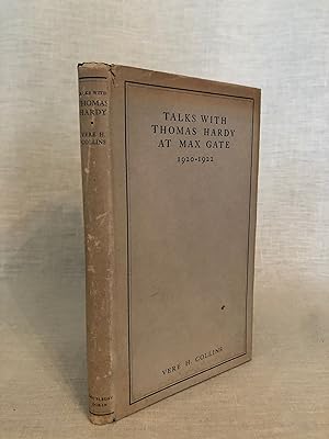 Talks with Thomas Hardy at Max Gate 1920 - 1922