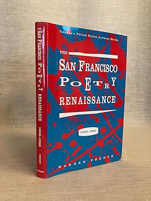 The San Francisco Poetry Renaissance 1955-1960