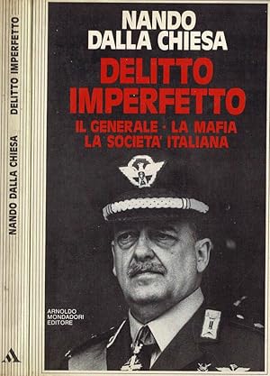 Bild des Verkufers fr Delitto imperfetto Il generale, la mafia, la societ italiana zum Verkauf von Biblioteca di Babele