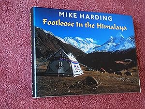 Seller image for FOOTLOOSE IN THE HIMALAYA for sale by Ron Weld Books