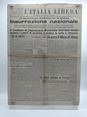 L'Italia libera. Quotidiano del Partito d'Azione. Anno III. N. 7. Milano, Giovedi' 26 aprile 1945