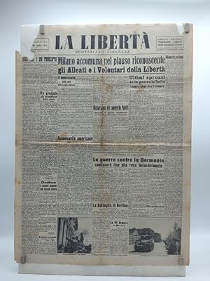 La liberta'. Quotidiano liberale. Anno II. n.7. 30 aprile 1945