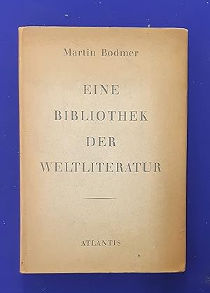 Seller image for Eine Bibliothek : Der Weltliteratur. for sale by Wykeham Books