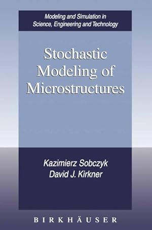 Imagen del vendedor de Stochastic Modeling of Microstructures a la venta por BuchWeltWeit Ludwig Meier e.K.