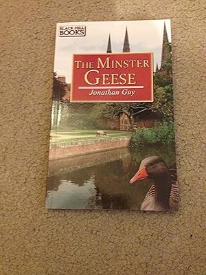 Seller image for THE MINSTER GEESE: SIGNED UK FIRST EDITION for sale by Books for Collectors