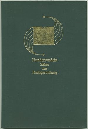 Bild des Verkufers fr Hundertundein Stze zur Buchgestaltung. zum Verkauf von Schsisches Auktionshaus & Antiquariat