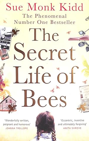 The Secret Life of Bees: The stunning multi-million bestselling novel about a young girl's journe...