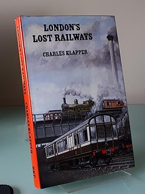 Seller image for London's Lost Railways for sale by Dandy Lion Editions
