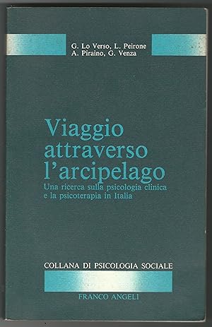 Viaggio attraverso l'arcipelago. Una ricerca sulla psicologia clinica e la psicoterapia in Italia.