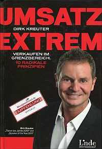 Image du vendeur pour Umsatz extrem. verkaufen im Grenzbereich ; 10 radikale Prinzipien. mis en vente par Bcher Eule