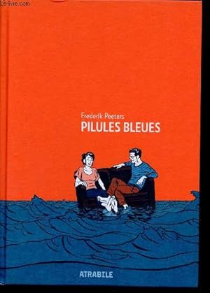 Image du vendeur pour Pilules bleues mis en vente par Le-Livre