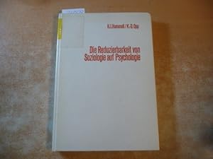 Die Reduzierbarkeit von Soziologie auf Psychologie : eine These, ihr Test und ihre theoretische B...