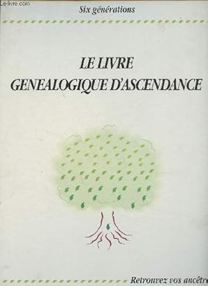 Image du vendeur pour Le livre gnalogique d'ascendance - Six gnrations (modles vierges) mis en vente par Le-Livre