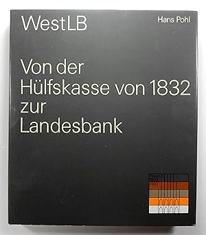 Bild des Verkufers fr Von der Hlfskasse von 1832 zur Landesbank. zum Verkauf von Brbel Hoffmann