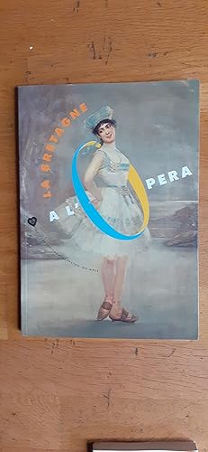 Immagine del venditore per LA BRETAGNE A L OPERA. venduto da Librairie Sainte-Marie