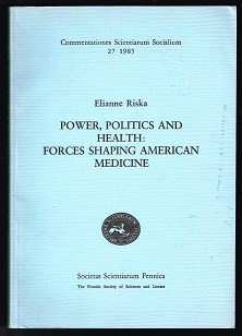 Seller image for Power, politics and health: forces shaping American medicine. - for sale by Libresso Antiquariat, Jens Hagedorn