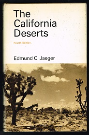 Bild des Verkufers fr The California Deserts. - zum Verkauf von Libresso Antiquariat, Jens Hagedorn