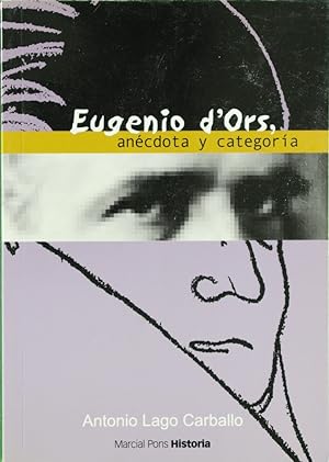 Imagen del vendedor de Eugenio d'Ors, anécdota y categoría a la venta por Librería Alonso Quijano