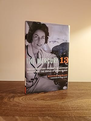 The Mercury 13: The Untold Story of Thirteen American Women and the Dream of Space Flight - LRBP
