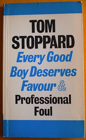 Immagine del venditore per Every Good Boy Deserves Favour & Professional Foul venduto da Libreria Ninon