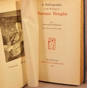 A Bibliography of the Writings of Norman Douglas.