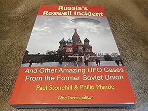 Russia's Roswell Incident: And Other Amazing UFO Cases from the Former Soviet Union