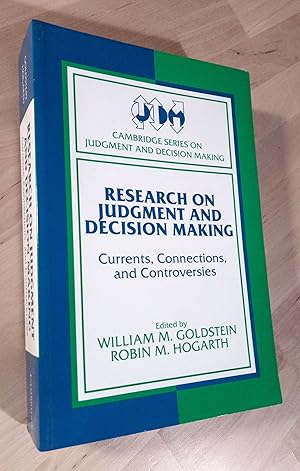 Immagine del venditore per Research on Judgment and Decision Making. Currents, Connections, and Controversies venduto da Llibres Bombeta