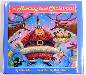 Seller image for How Murray Saved Christmas for sale by Resource Books, LLC