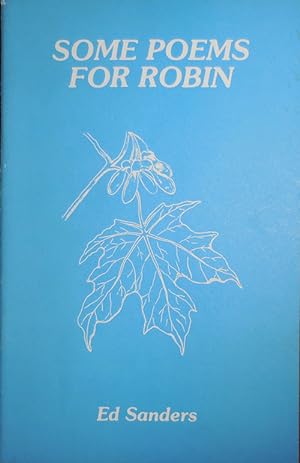 Some Poems For Robin